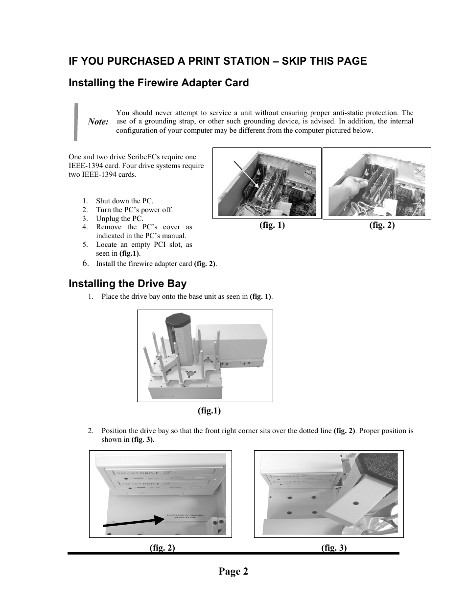 Installing the firewire adapter card, Installing the drive bay, Making the connection | MF Digital OptiEC User Manual | Page 2 / 10