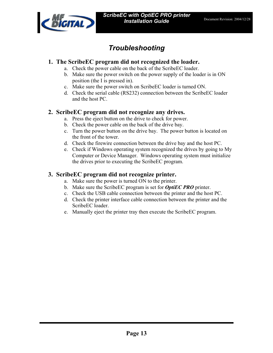 Troubleshooting, Page 13, The scribeec program did not recognized the loader | Scribeec program did not recognize any drives, Scribeec program did not recognize printer | MF Digital OptiEC Pro User Manual | Page 13 / 13