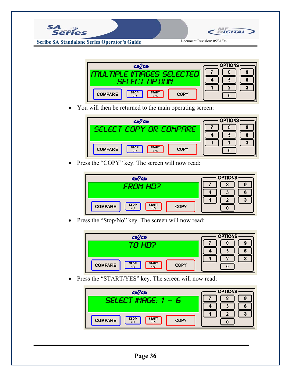 Page 36, Press the “copy” key. the screen will now read, Press the “stop/no” key. the screen will now read | Scribe sa standalone series operator’s guide | MF Digital SCRIBE SA 3000 User Manual | Page 36 / 72