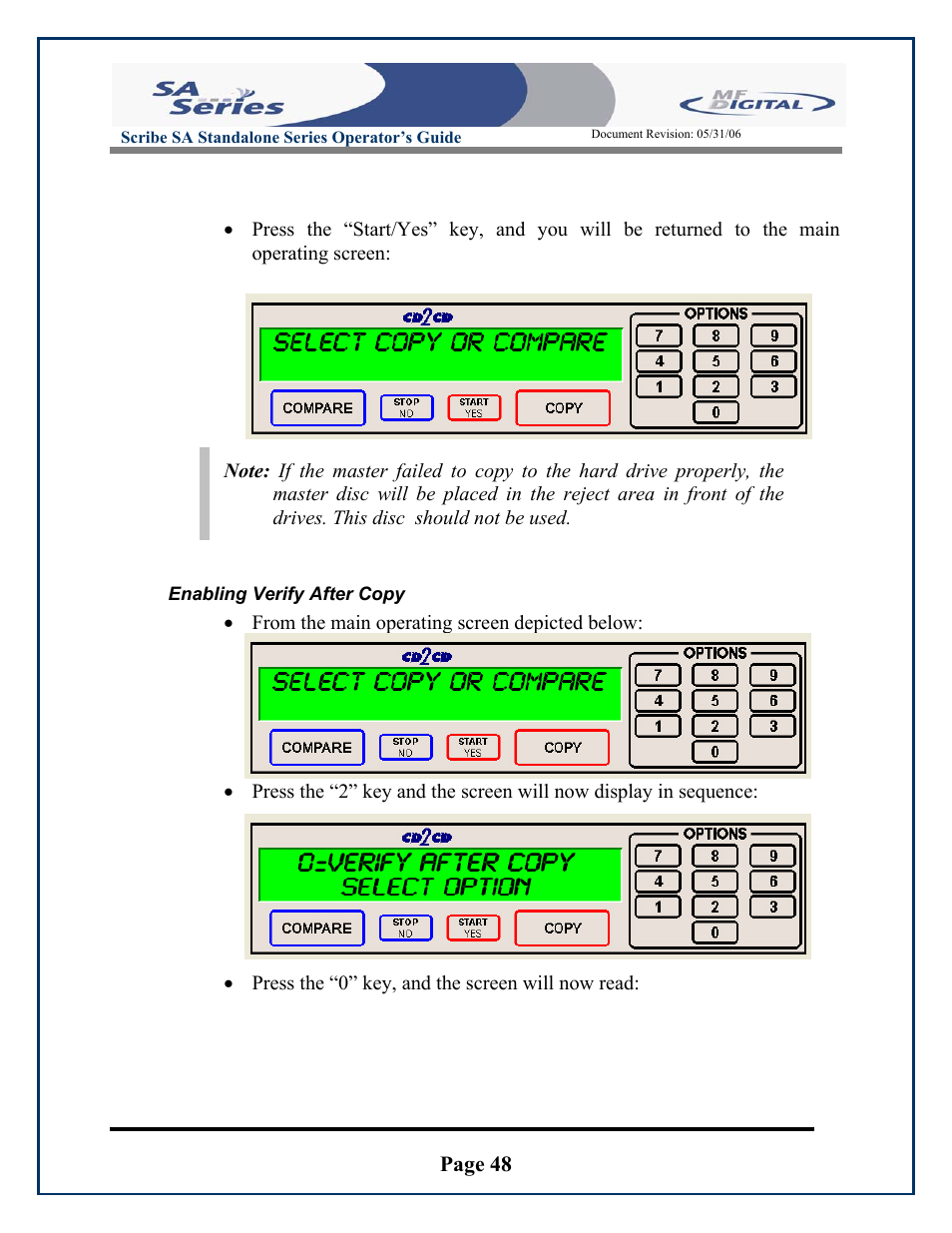 Page 48, Press the “0” key, and the screen will now read, Enabling verify after copy | Scribe sa standalone series operator’s guide | MF Digital SCRIBE SA 3000 User Manual | Page 48 / 72