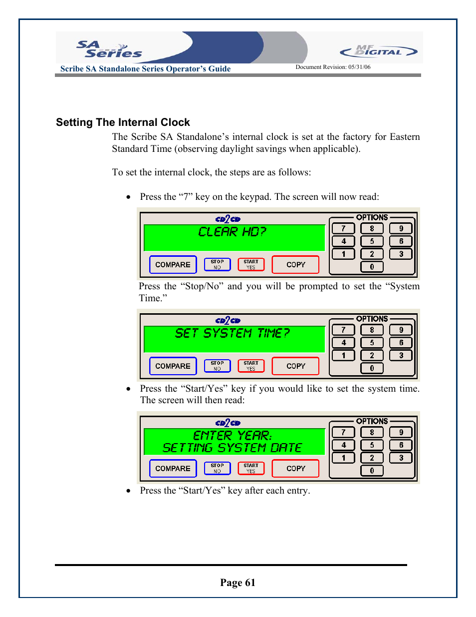 Page 61, Setting the internal clock, Press the “start/yes” key after each entry | Scribe sa standalone series operator’s guide | MF Digital SCRIBE SA 3000 User Manual | Page 61 / 72