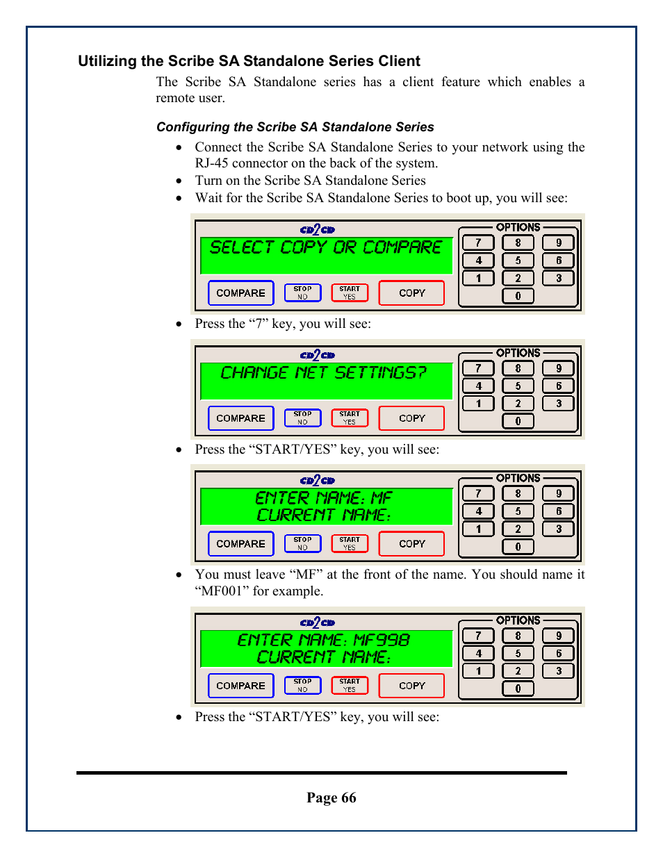 Page 66, Utilizing the scribe sa standalone series client, Press the “7” key, you will see | Press the “start/yes” key, you will see | MF Digital SCRIBE SA 3000 User Manual | Page 66 / 72