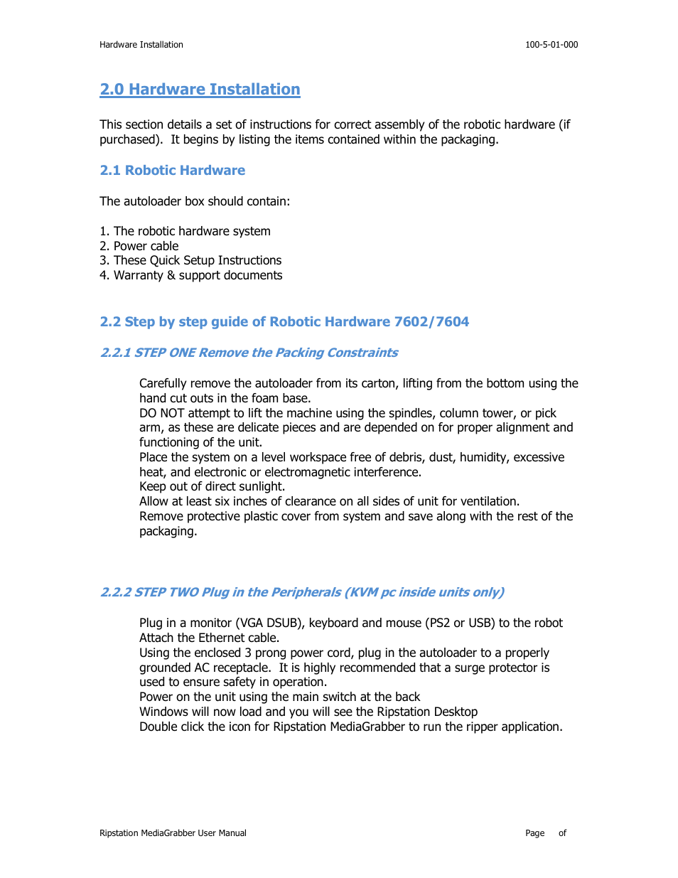 0 hardware installation 11, 1 robotic hardware 11, 1 step one remove the packing constraints 11 | 0 hardware installation, Obotic, Ardware, Tep by step guide of, Step, Emove the, Acking | MF Digital Ripstation MediaGrabber V1.0.29.0 User Manual | Page 11 / 33