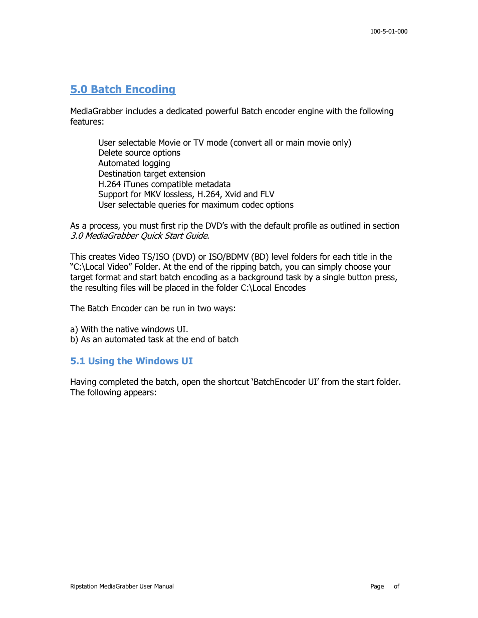 0 batch encoding 29, 1 using the windows ui 29, 0 batch encoding | Sing the, Indows | MF Digital Ripstation MediaGrabber V1.0.29.0 User Manual | Page 29 / 33
