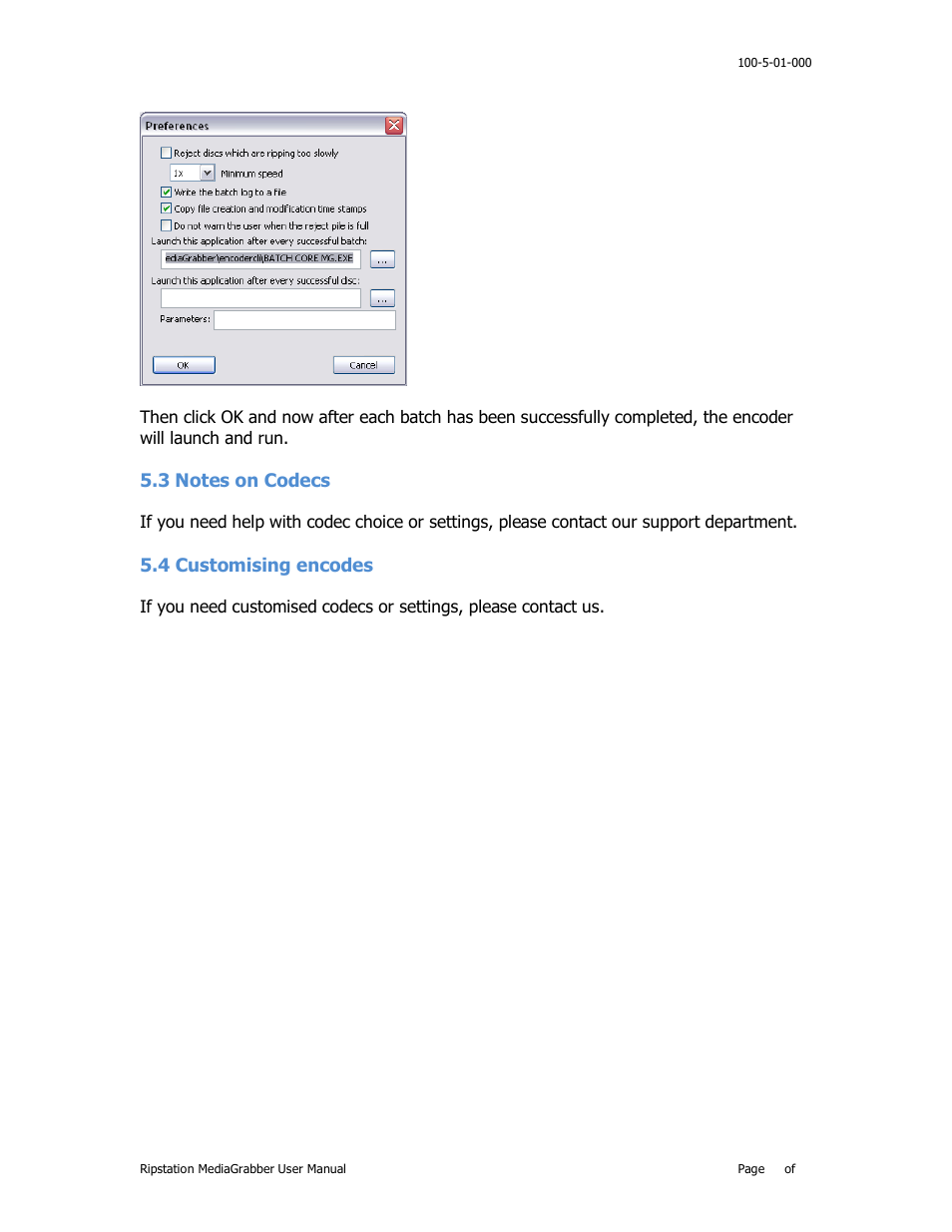 3 notes on codecs 32, 4 customising encodes 32, Otes on | Odecs, Ustomising encodes | MF Digital Ripstation MediaGrabber V1.0.29.0 User Manual | Page 32 / 33