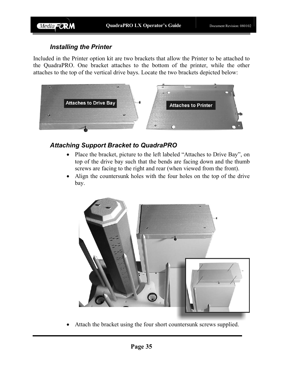 Page 35, Installing the printer, Attaching support bracket to quadrapro | MF Digital CD-QuadraPRO (Rev: 08/01/02) User Manual | Page 36 / 55