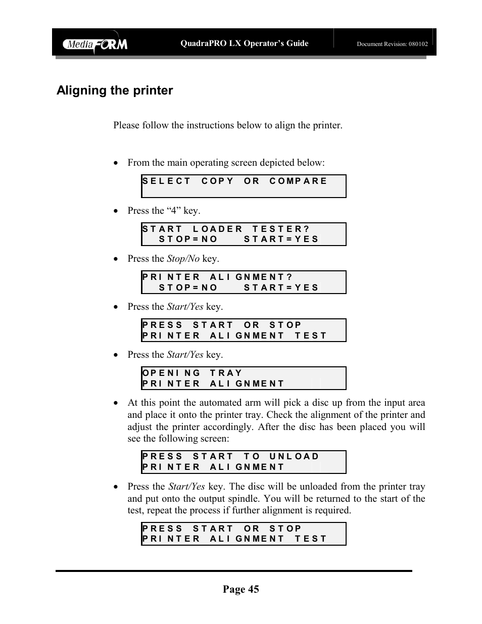 Aligning the printer, Page 45, Press the “4” key | Press the stop/no key, Press the start/yes key | MF Digital CD-QuadraPRO (Rev: 08/01/02) User Manual | Page 46 / 55