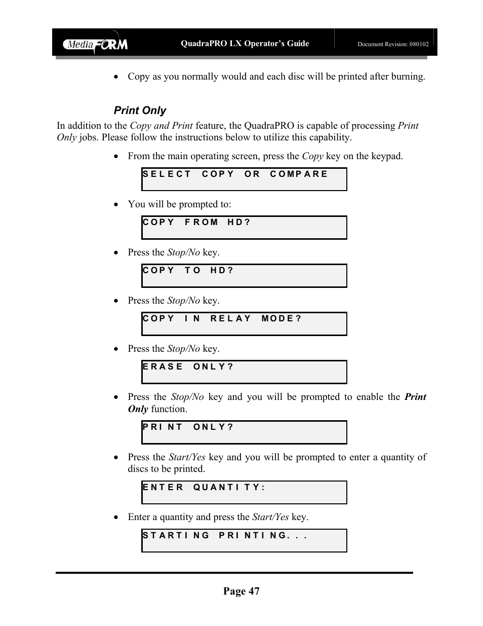 Page 47, Print only, You will be prompted to | Press the stop/no key, Enter a quantity and press the start/yes key | MF Digital CD-QuadraPRO (Rev: 08/01/02) User Manual | Page 48 / 55