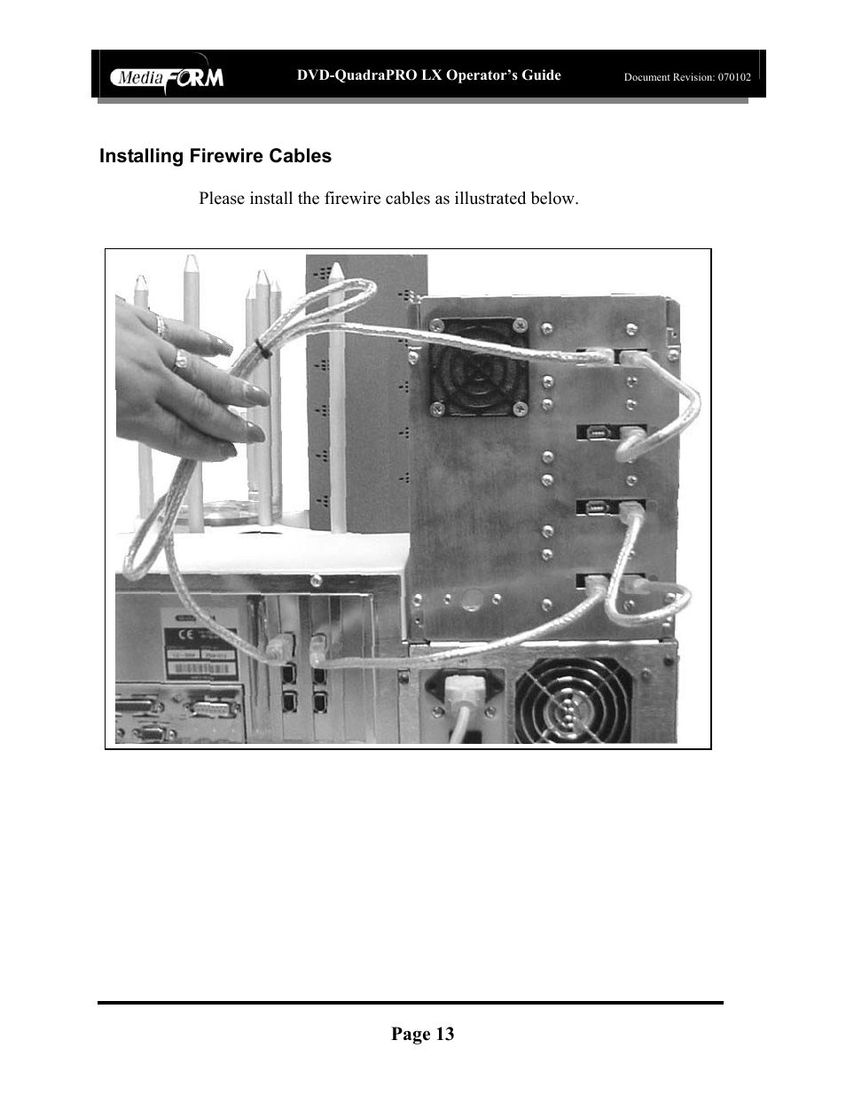 Page 13, Installing firewire cables, Cd-3706/p operator’s guide | Dvd-quadrapro lx operator’s guide | MF Digital DVD-QuadraPRO (Rev: 08/01/02) User Manual | Page 14 / 56