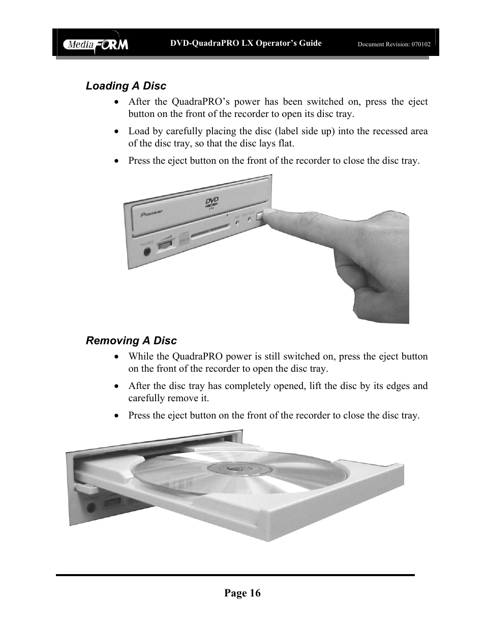 Page 16, Loading a disc, Removing a disc | MF Digital DVD-QuadraPRO (Rev: 08/01/02) User Manual | Page 17 / 56