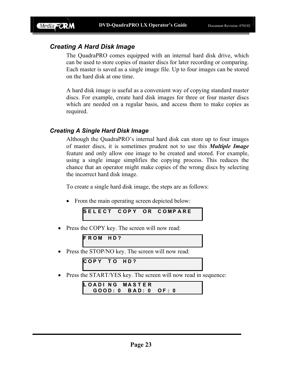 Page 23, Creating a hard disk image, Press the copy key. the screen will now read | Press the stop/no key. the screen will now read | MF Digital DVD-QuadraPRO (Rev: 08/01/02) User Manual | Page 24 / 56