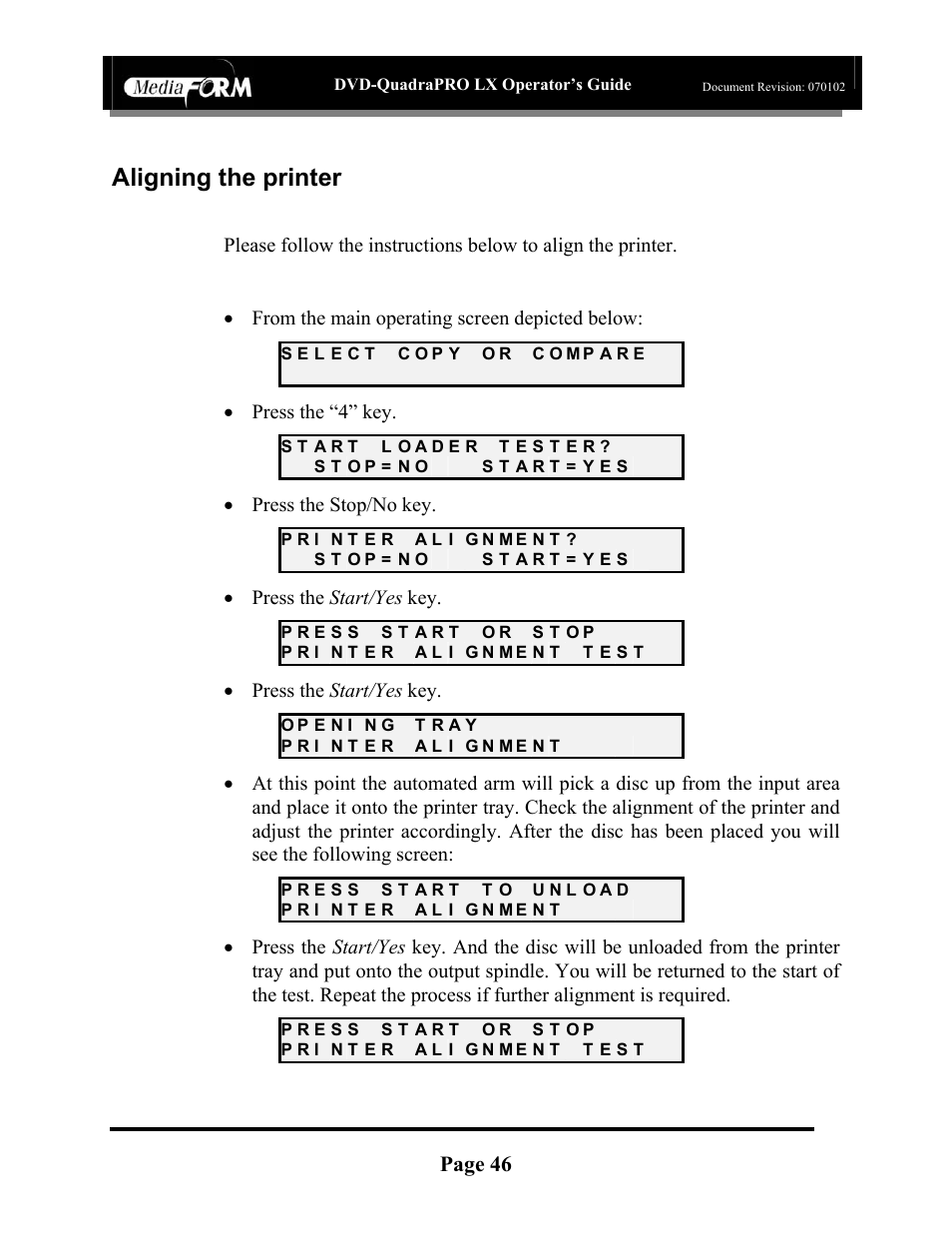 Aligning the printer, Page 46, Press the “4” key | Press the stop/no key, Press the start/yes key | MF Digital DVD-QuadraPRO (Rev: 08/01/02) User Manual | Page 47 / 56