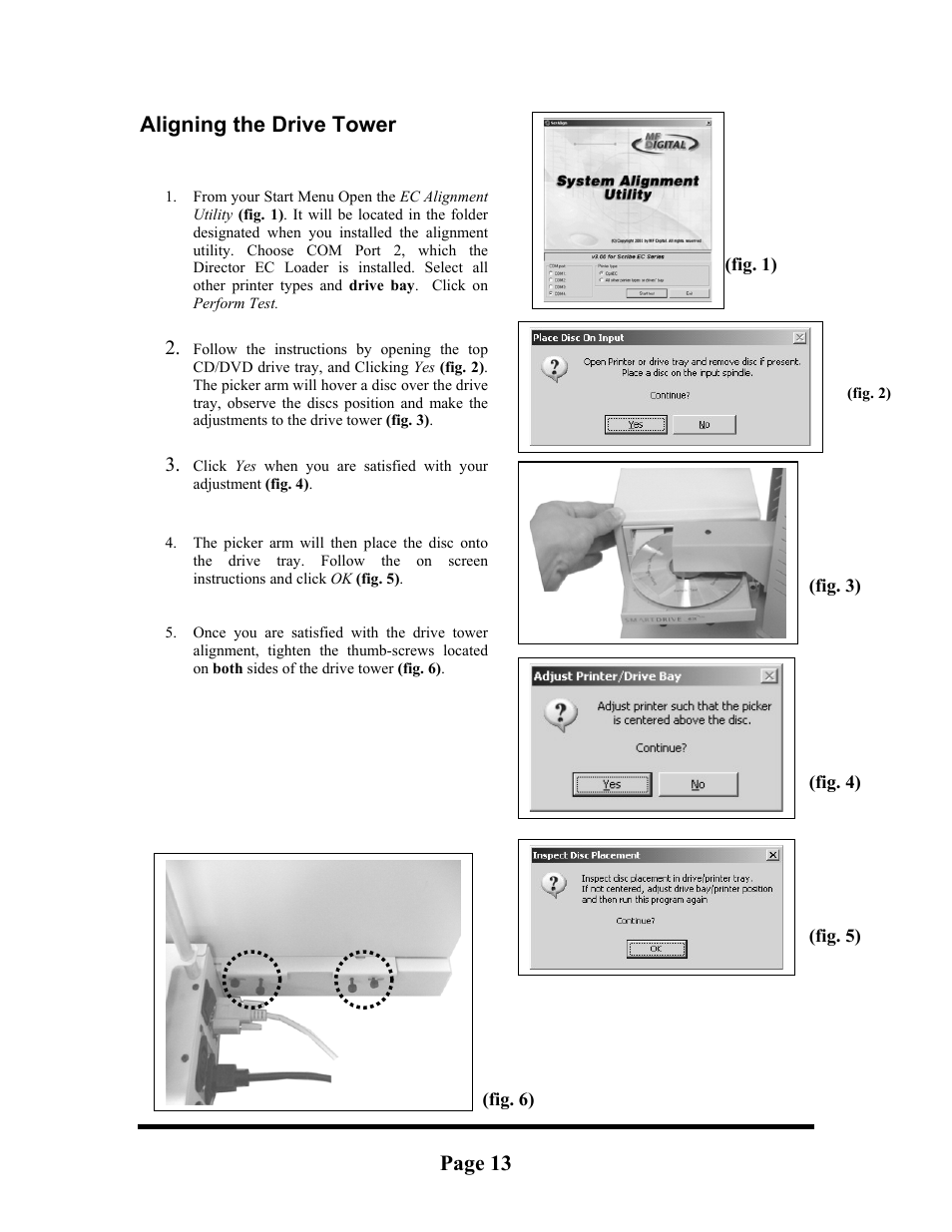 Aligning the spectrum2 printer, Aligning the drive tower, Page 13 | MF Digital DIRECTOR EC OFFICE PUBLISHER WITH Spectrum2 PRINTER User Manual | Page 13 / 14
