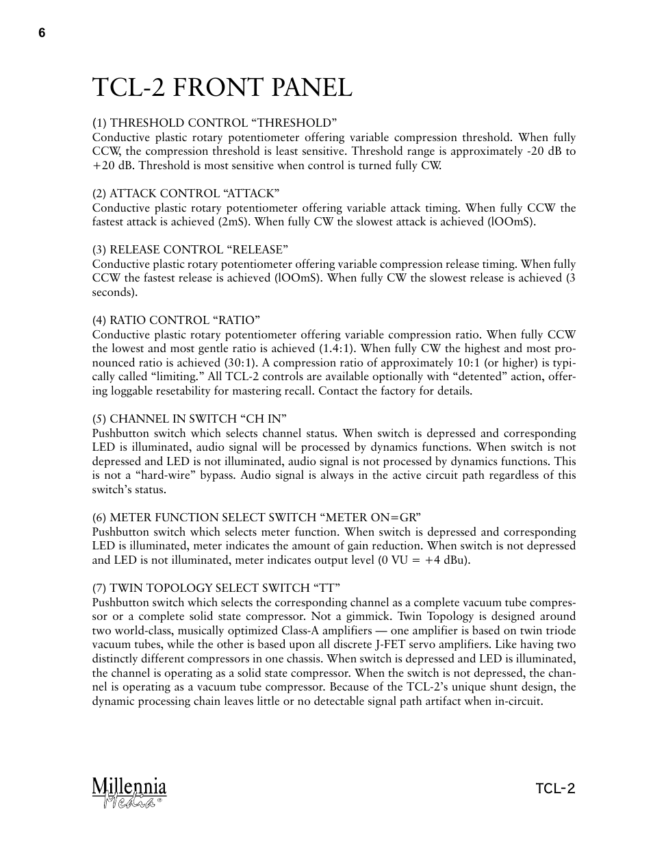 Tcl-2 front panel, Tcl-2 | Millennia TCL-2 Twin Topology Stereo Compressor / Limiter User Manual | Page 6 / 12
