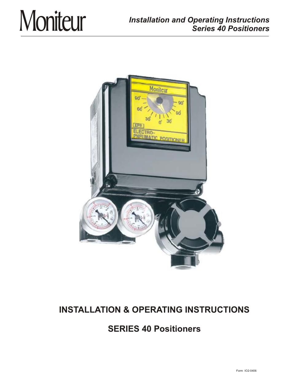 Moniteur 40 Series VALVE Positioners User Manual | 8 pages