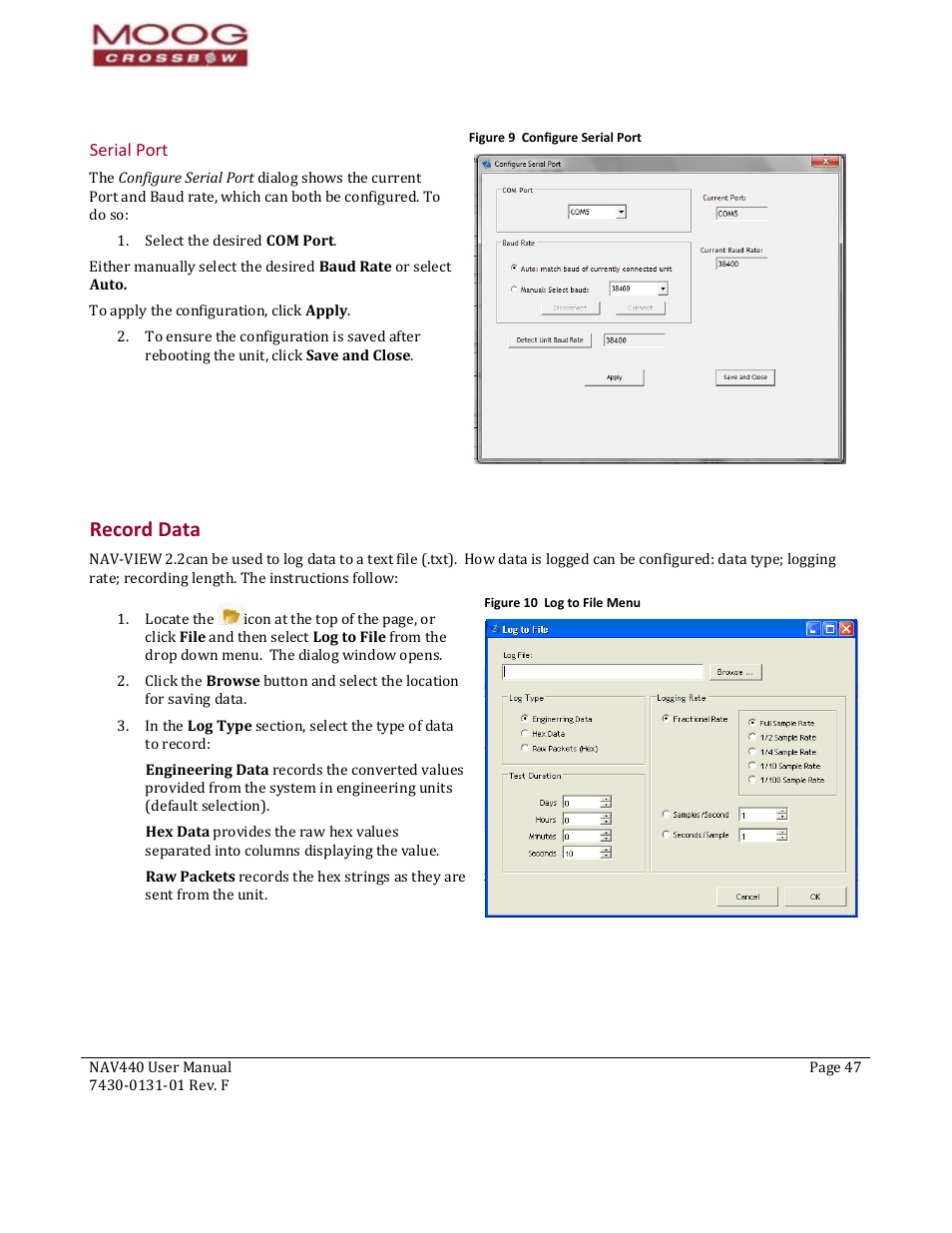 Serial port, 49b49b49brecord data, Communication port | Record data, Figure 9 configure serial p, Figure 10 log to file menu | Moog Crossbow NAV440 Series User Manual | Page 47 / 128