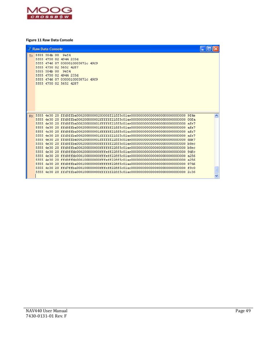 Figure 11 raw data console | Moog Crossbow NAV440 Series User Manual | Page 49 / 128