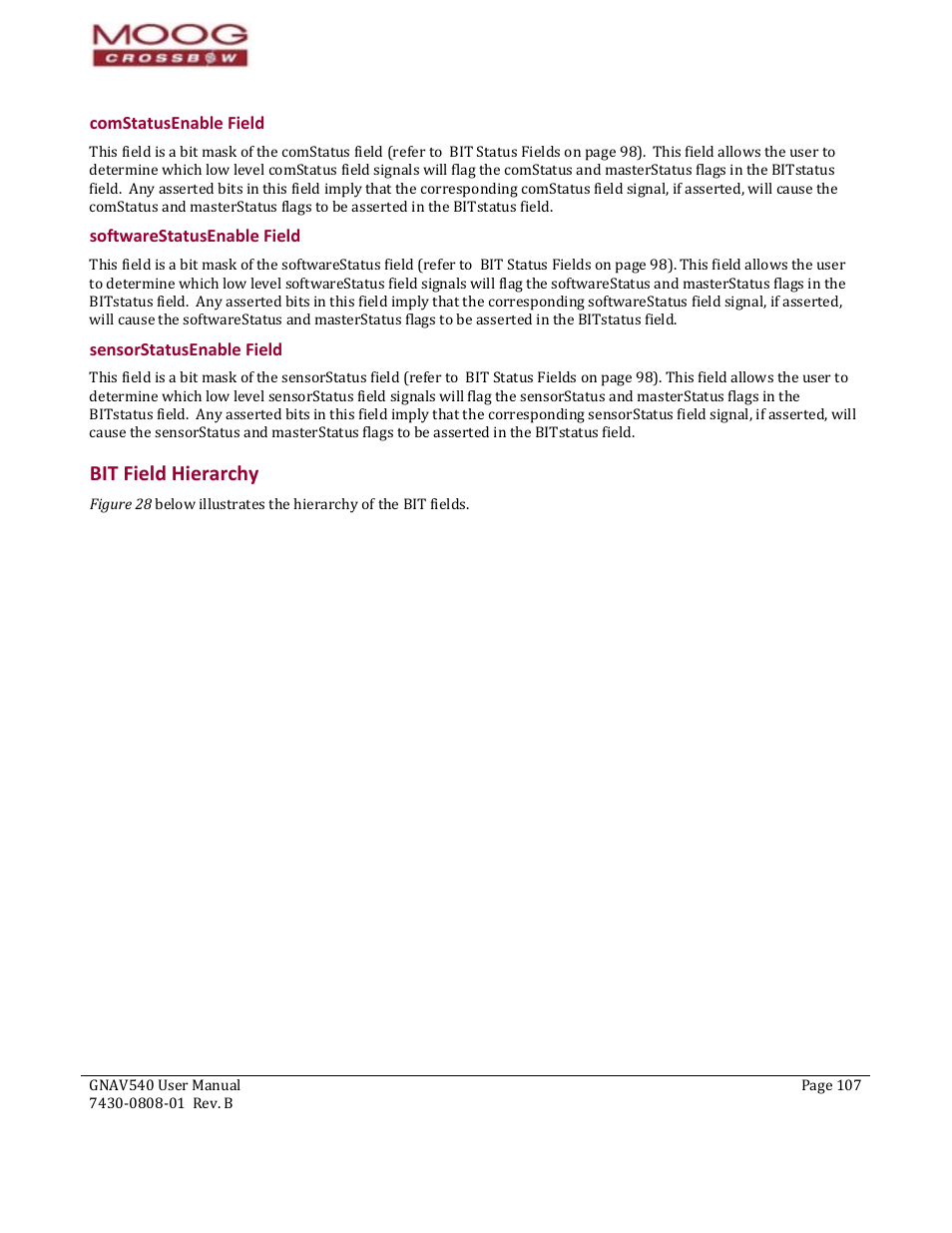 Bit field hierarchy, Hardwarestatusenable field, Comstatusenable field | Softwarestatusenable field, Sensorstatusenable field, Pendix a, Application examples | Moog Crossbow GNAV540 User Manual | Page 107 / 132