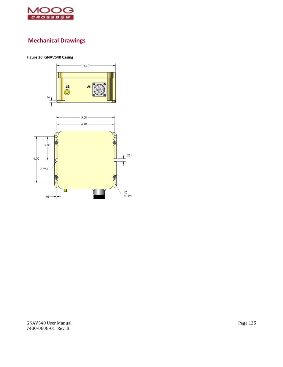 Mechanical drawings, Figure 30 gnav540 casing | Moog Crossbow GNAV540 User Manual | Page 125 / 132