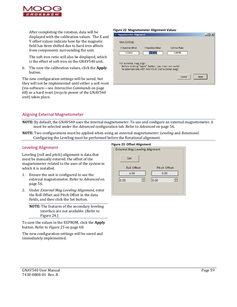 Aligning external magnetometer, Leveling alignment, Figure 22 magnetometer alignment values | Figure 23 offset alignment | Moog Crossbow GNAV540 User Manual | Page 59 / 132