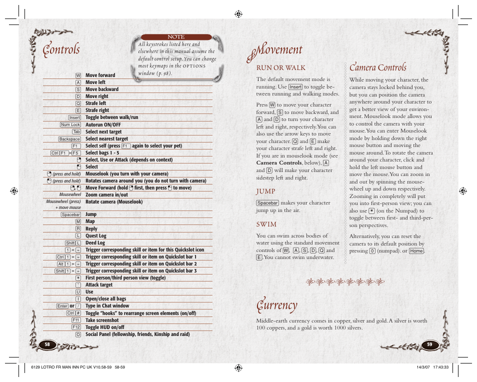 Movement, Controls, Currency | Camera controls, Run or walk, Jump, Swim | CodeMasters Lord Of the Rings Online - Shadows of Angmar for PC User Manual | Page 31 / 65