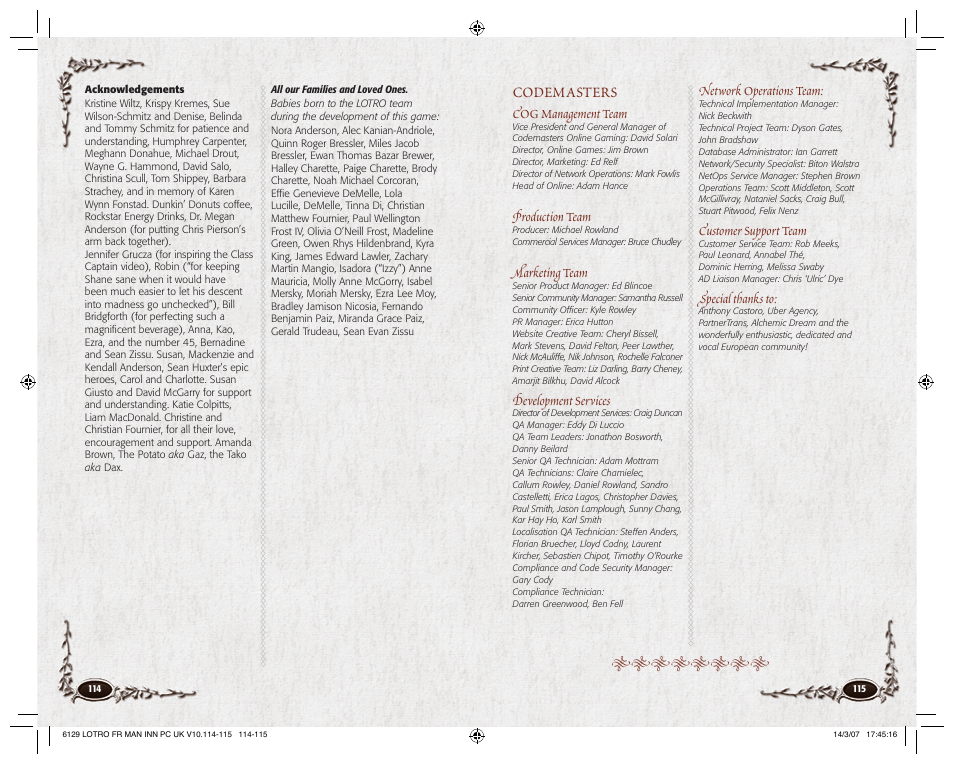 Codemasters, Cog management team, Production team | Marketing team, Development services, Network operations team, Customer support team | CodeMasters Lord Of the Rings Online - Shadows of Angmar for PC User Manual | Page 59 / 65