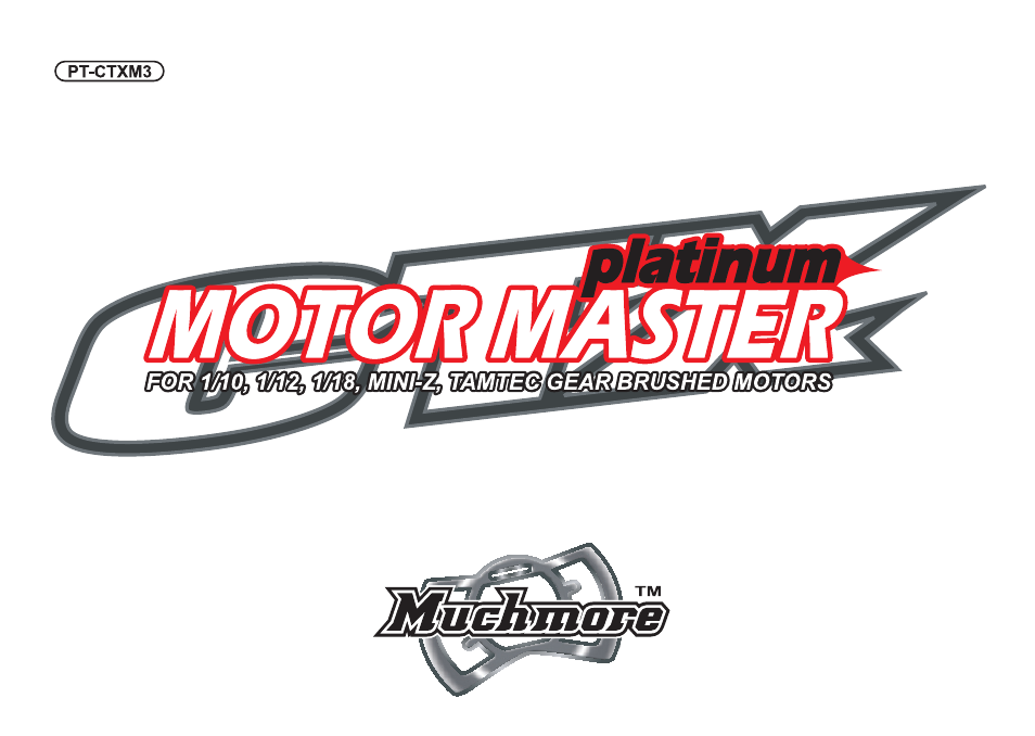 Muchmore Motor Master (PT-CTXM3) User Manual | Page 32 / 32