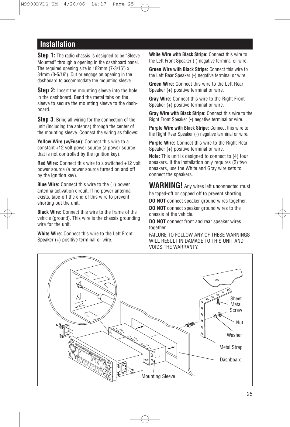 Warning, Installation, Step 1 | Step 2, Step 3 | Magnadyne M9900DVDS User Manual | Page 25 / 32