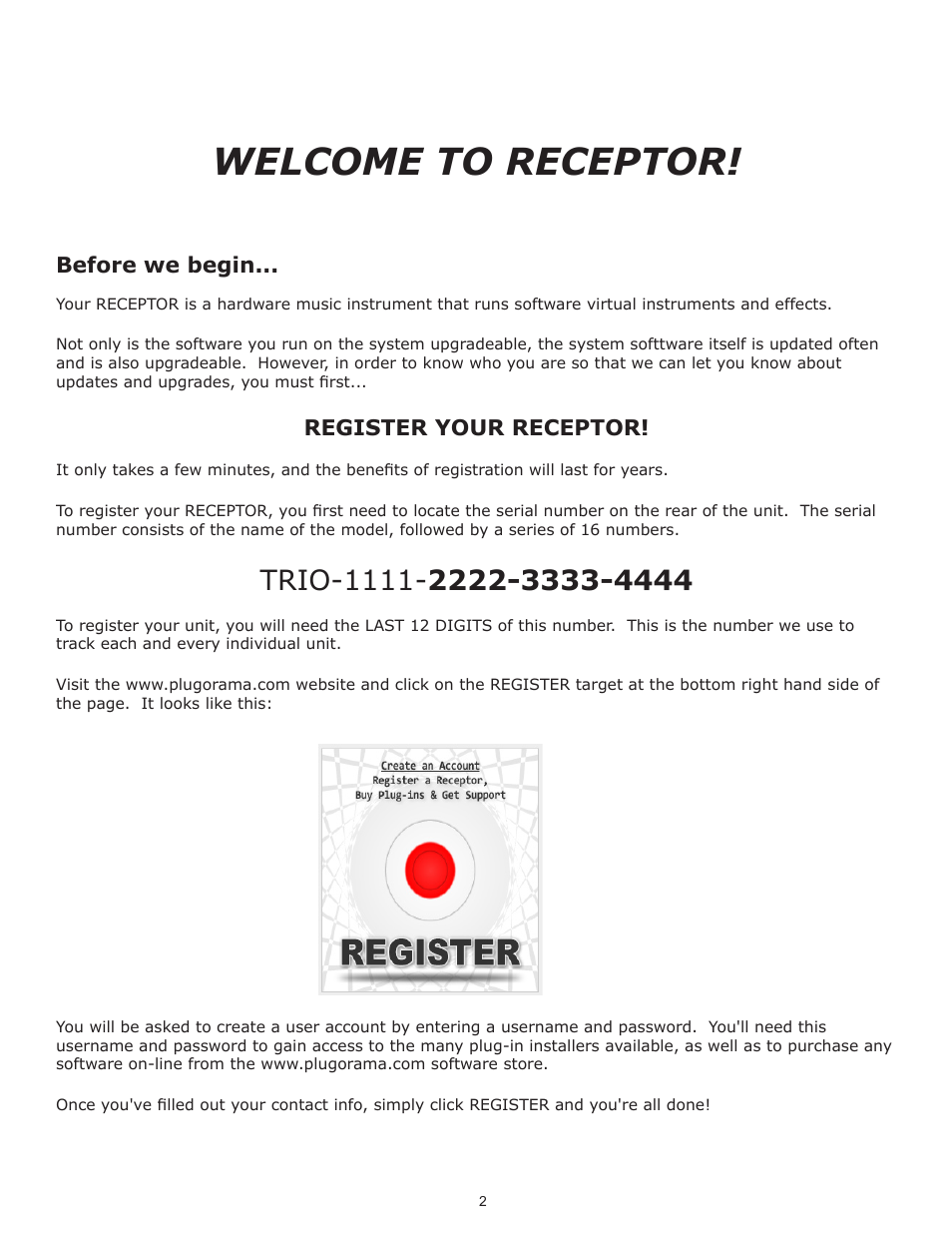 Welcome to receptor, Before we begin, Register your receptor | Muse Research Receptor TRIO/QU4TTRO manual v1.0 User Manual | Page 2 / 46