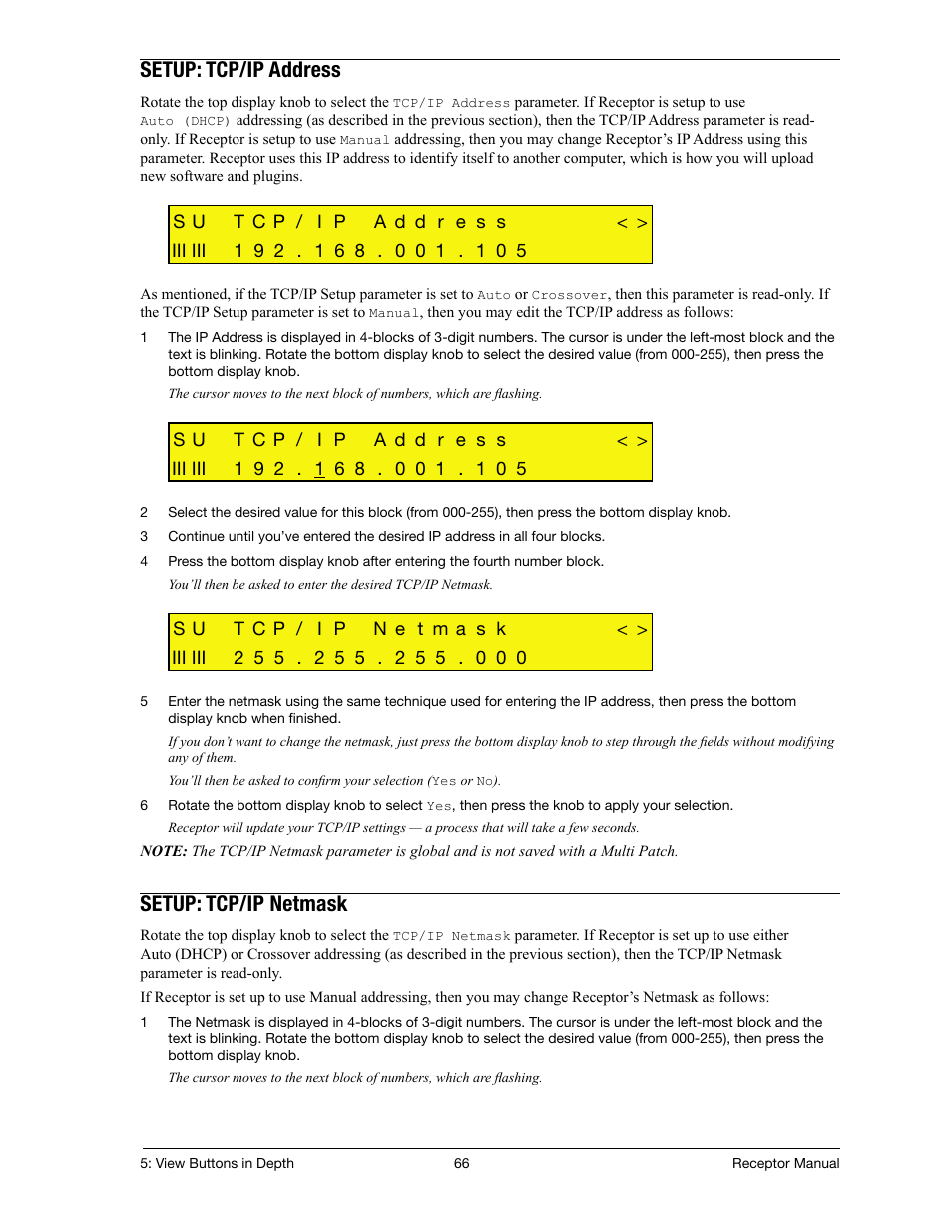 Setup: tcp/ip address, Setup: tcp/ip netmask | Muse Research Receptor manual v1.2 User Manual | Page 66 / 194