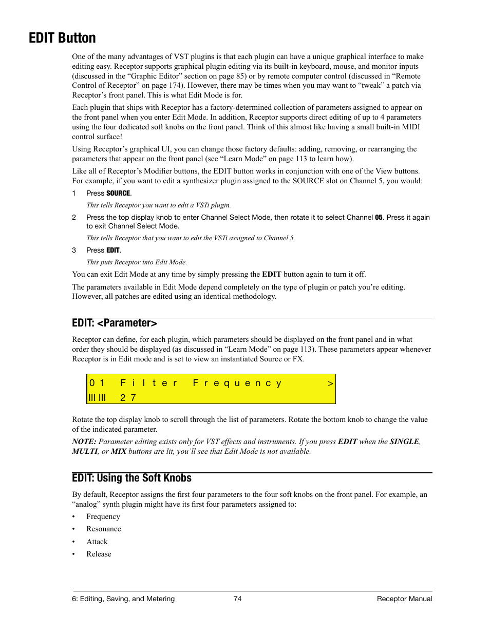 Edit button, Edit: <parameter, Edit: using the soft knobs | Muse Research Receptor manual v1.2 User Manual | Page 74 / 194
