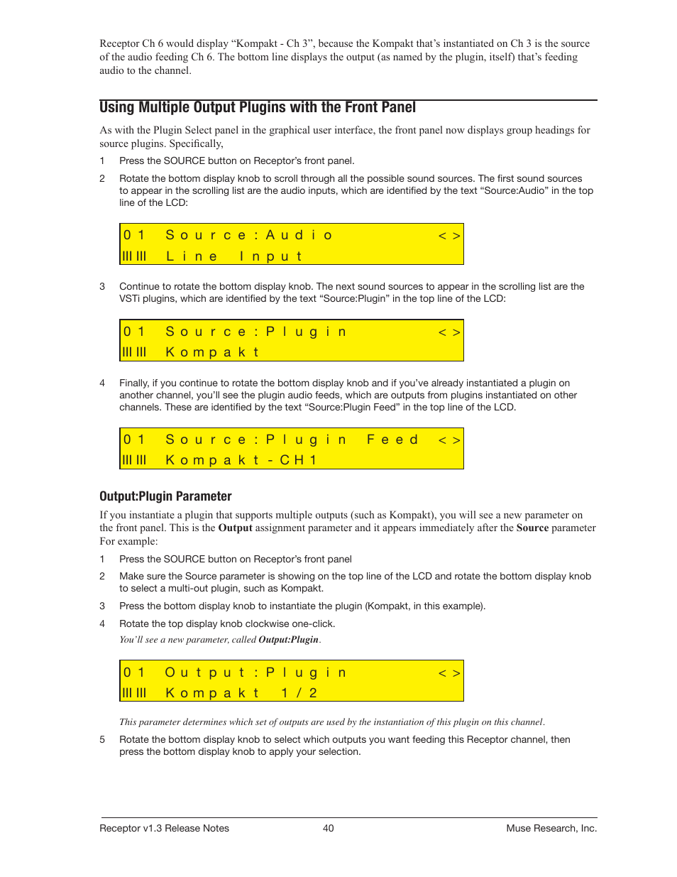 Using multiple output plugins with the front panel | Muse Research Receptor v1.7 Release Notes User Manual | Page 40 / 62