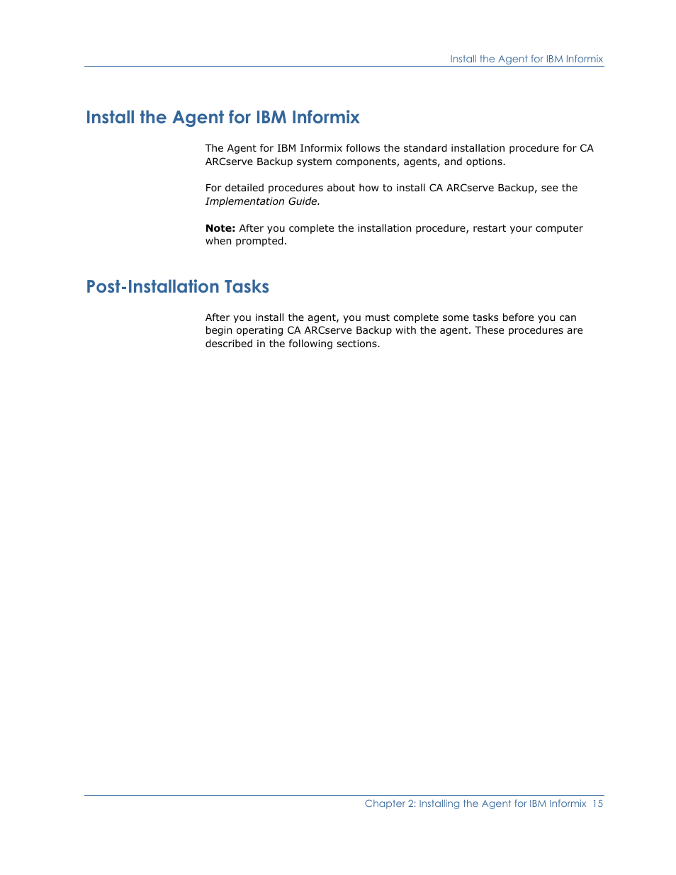 Install the agent for ibm informix, Post-installation tasks | CA Technologies Agent for IBM R12.5 User Manual | Page 15 / 54