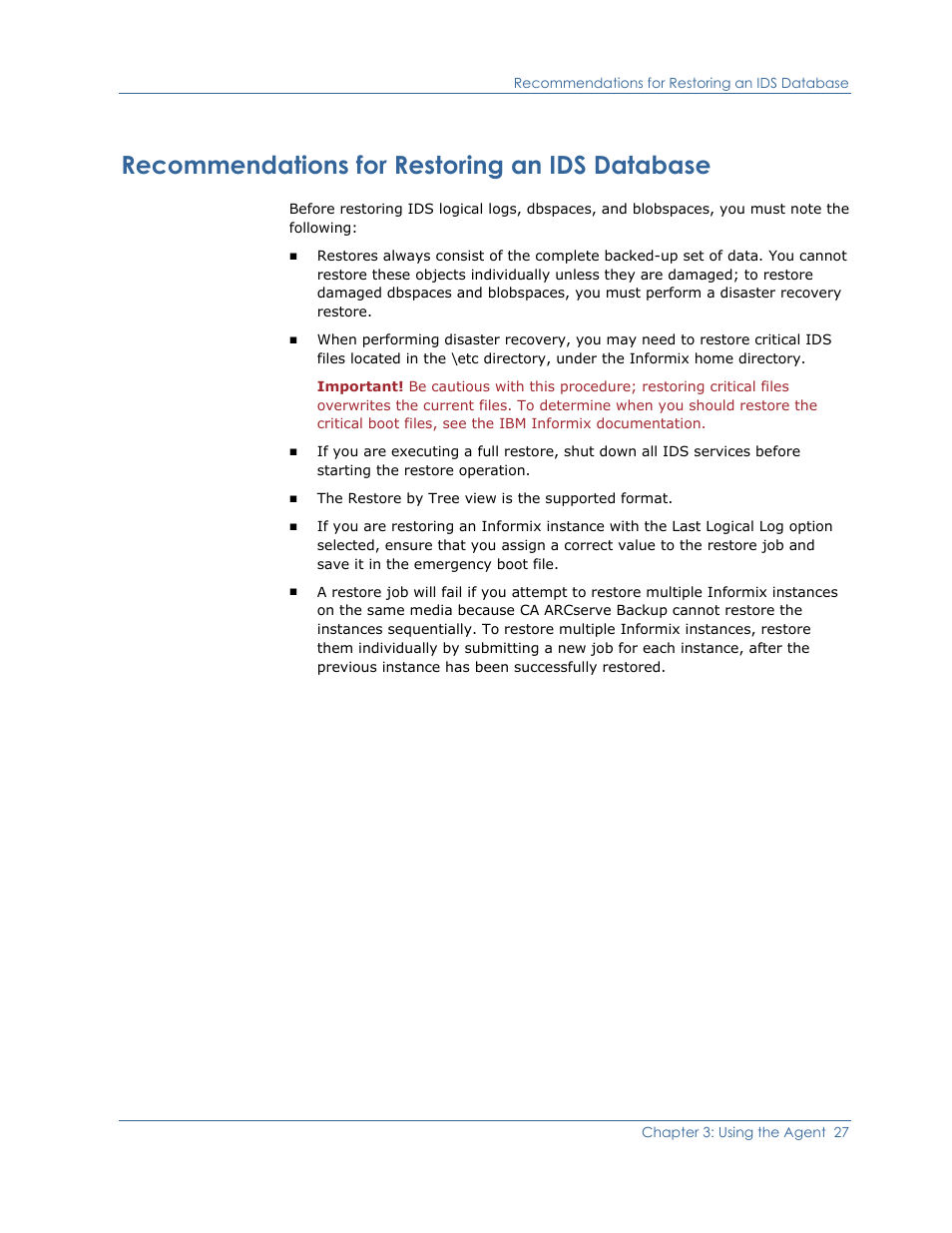 Recommendations for restoring an ids database | CA Technologies Agent for IBM R12.5 User Manual | Page 27 / 54