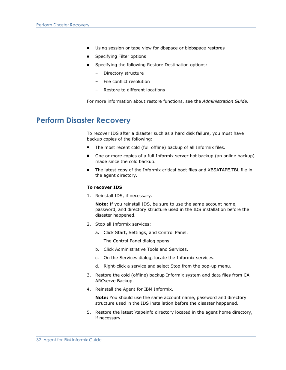 Perform disaster recovery | CA Technologies Agent for IBM R12.5 User Manual | Page 32 / 54