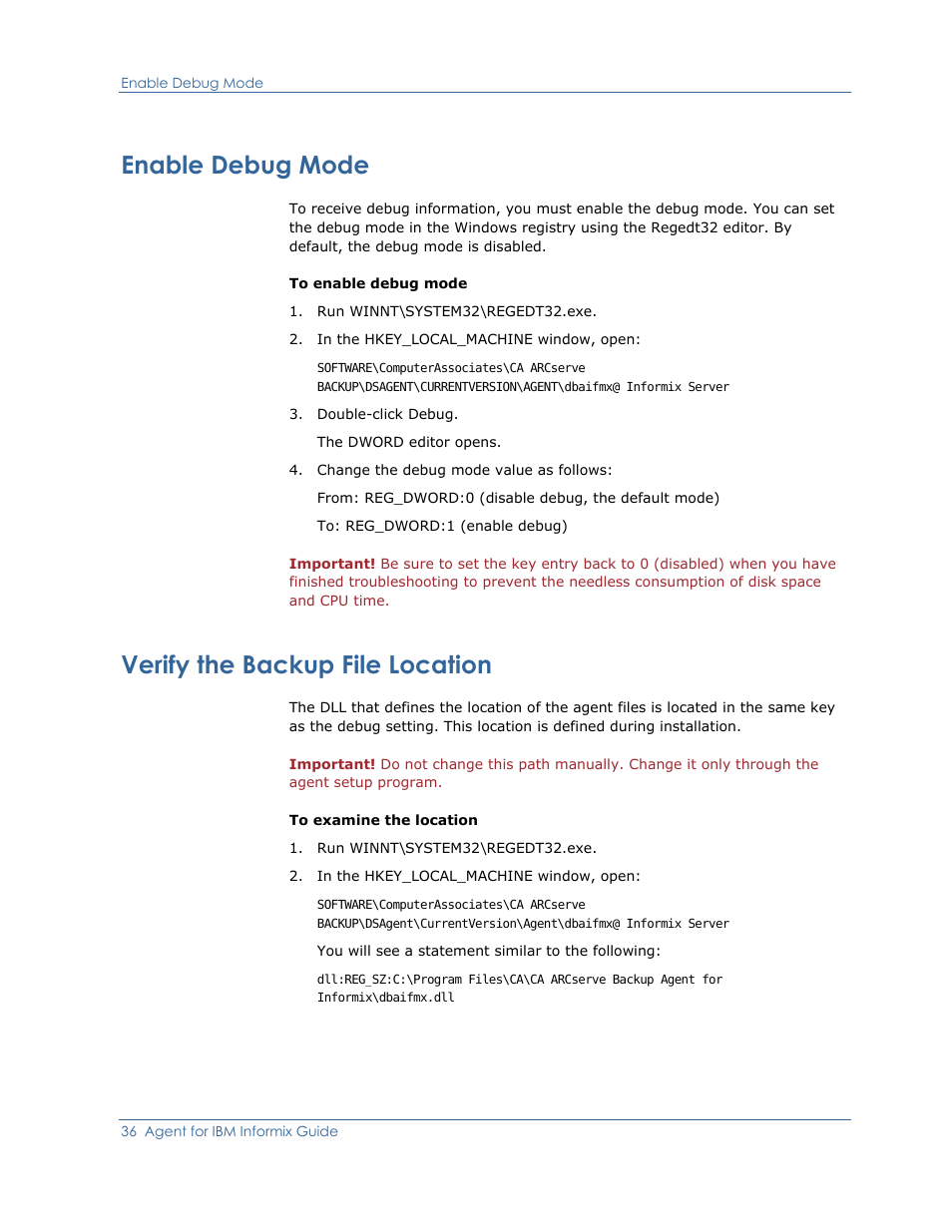 Enable debug mode, Verify the backup file location | CA Technologies Agent for IBM R12.5 User Manual | Page 36 / 54