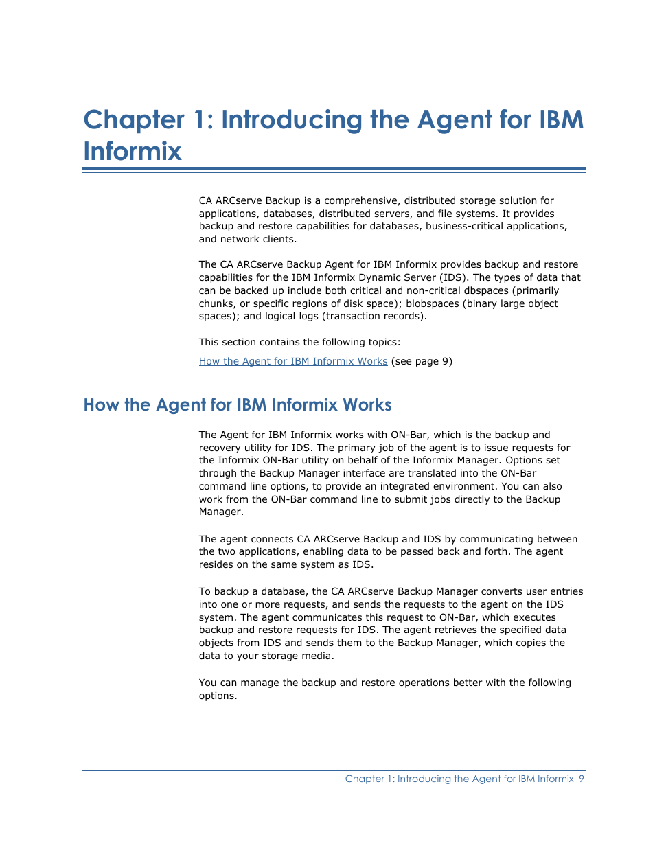 Introducing the agent for ibm informix, How the agent for ibm informix works, Chapter 1: introducing the agent for ibm informix | CA Technologies Agent for IBM R12.5 User Manual | Page 9 / 54