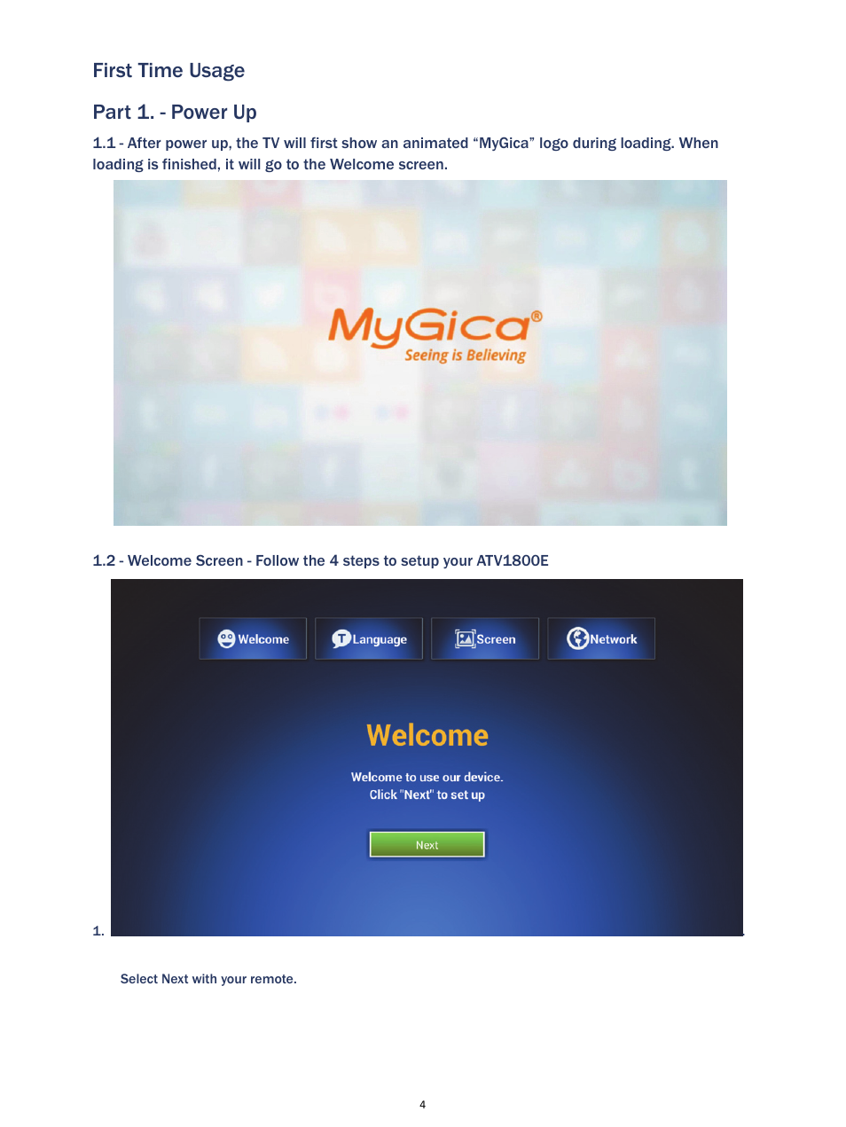 First time usage part 1. - power up | MyGica ATV1800E User Manual | Page 5 / 15