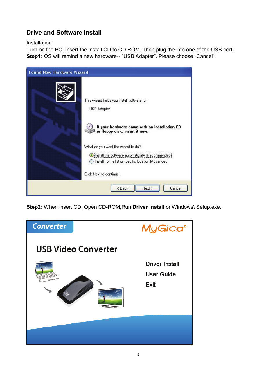 Drive and software install | MyGica US165 User Manual | Page 2 / 5
