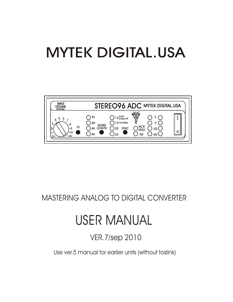 Mytek Digital Stereo 96 ADC (VER.7/sep 2010) User Manual | 20 pages