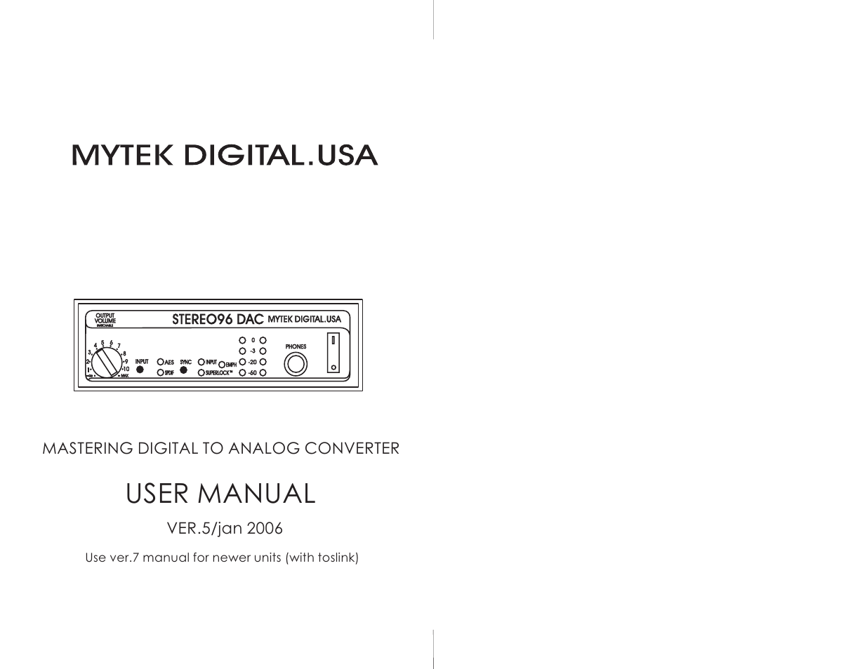 Mytek Digital Stereo 96 DAC (VER.5/jan 2006) User Manual | 8 pages