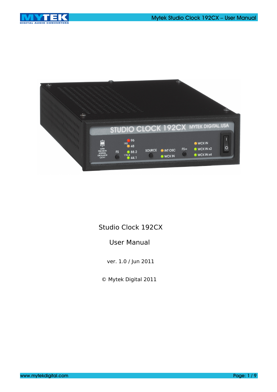 Mytek Digital Studio Clock 192CX (ver. 1.0 / Jun 2011) User Manual | 9 pages