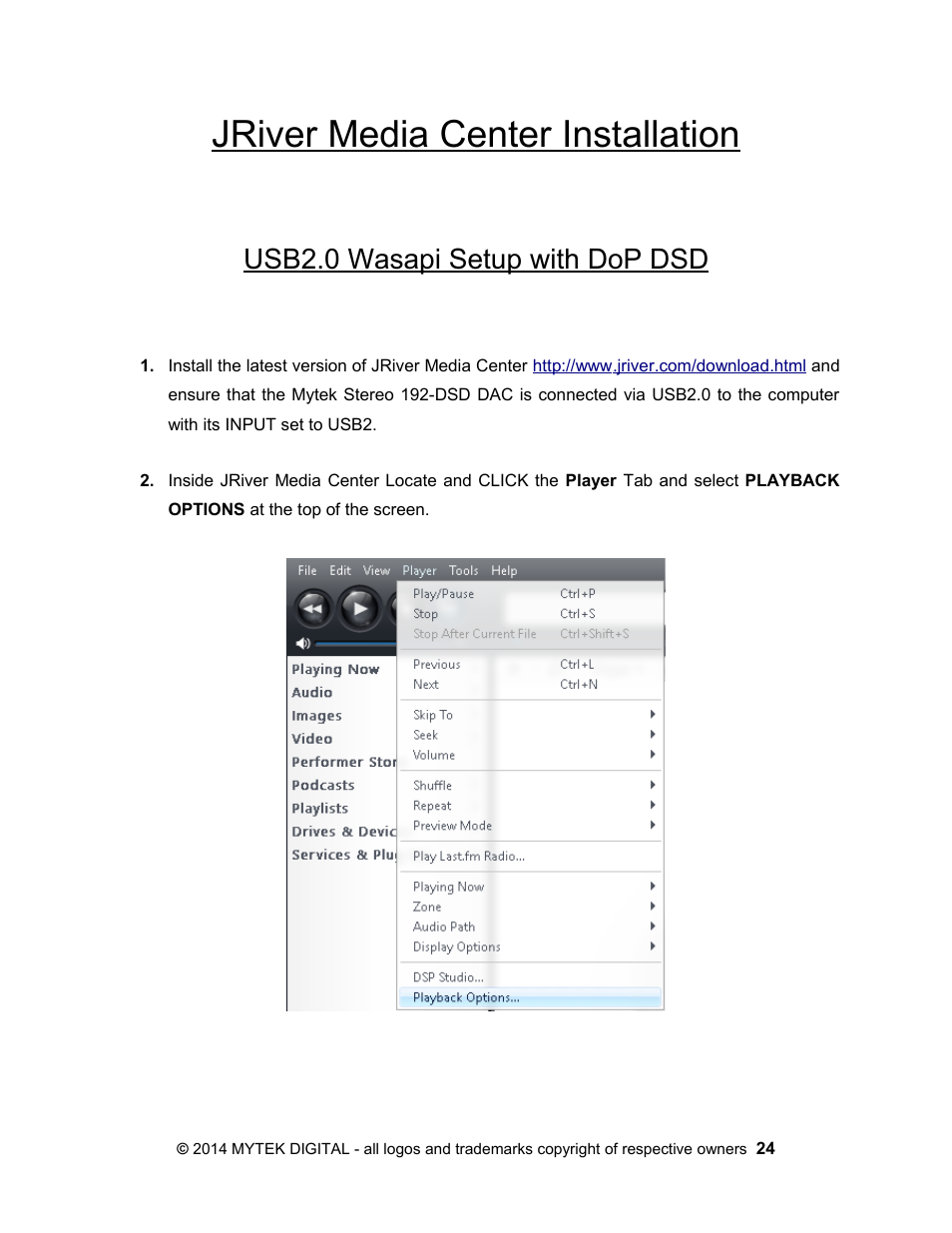 Jriver media center installation, Usb2.0 wasapi setup with dop dsd, Usb 2.0 wasapi setup with dop dsd | Mytek Digital Stereo 192- DSD DAC Software (v.2) User Manual | Page 24 / 78