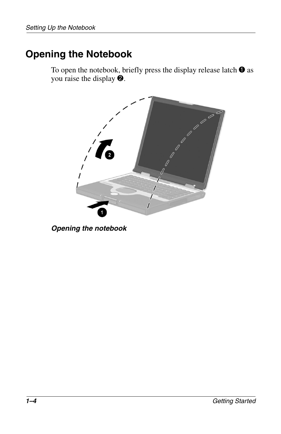 Opening the notebook, Opening the notebook –4 | Compaq Notebook Series User Manual | Page 12 / 56