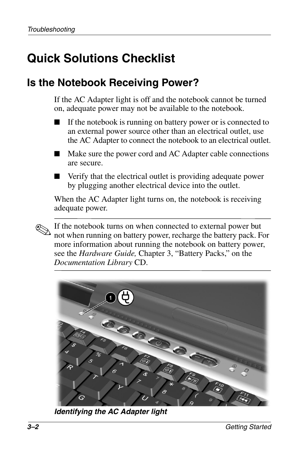 Quick solutions checklist, Is the notebook receiving power, Quick solutions checklist –2 | Is the notebook receiving power? –2 | Compaq Notebook Series User Manual | Page 26 / 56