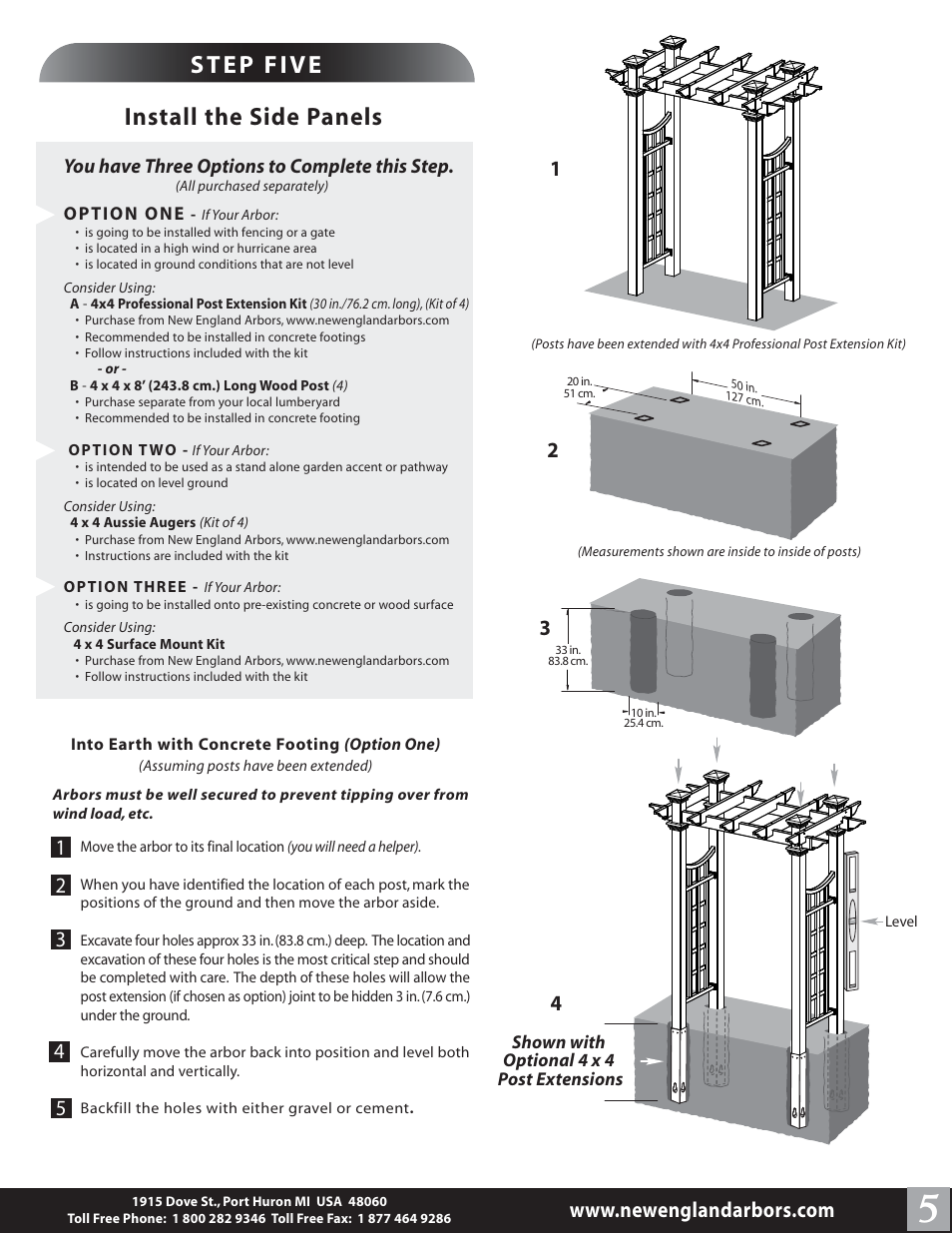 Step five install the side panels, You have three options to complete this step | New England Arbors VA84242 User Manual | Page 5 / 5