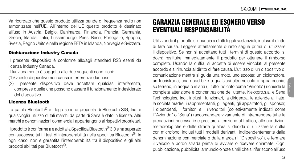 Dichiarazione industry canada, Licenza bluetooth, Garanzia generale ed esonero verso eventuali | Responsabilità | NEXX Helmets SX.COM User Manual | Page 158 / 162