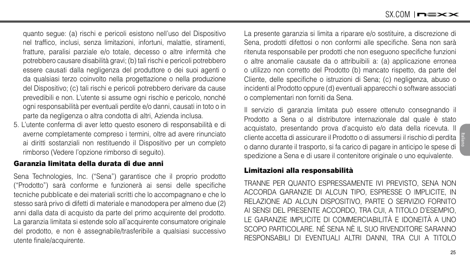 Garanzia limitata della durata di due anni, Limitazioni alla responsabilità | NEXX Helmets SX.COM User Manual | Page 160 / 162