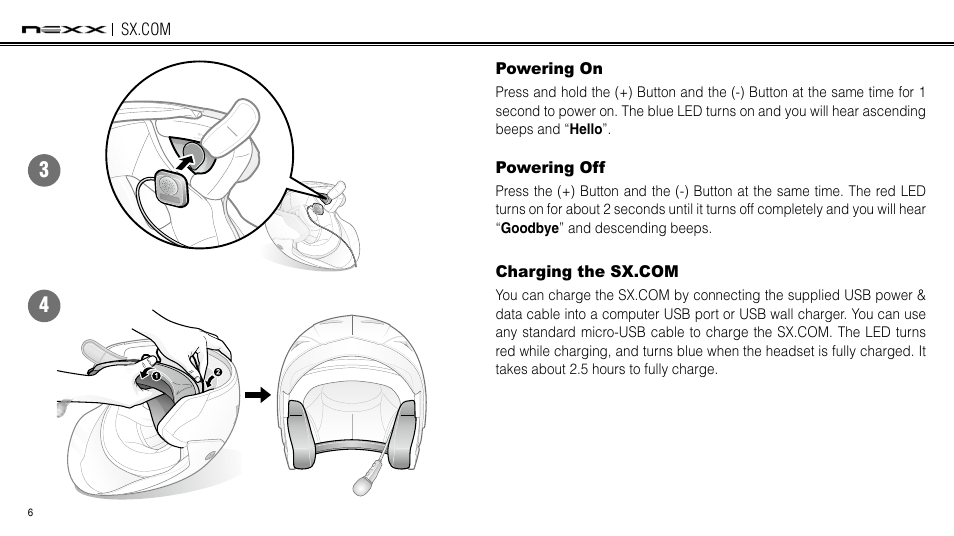 Powering on, Powering off, Charging the smh3 | Charging the sx.com | NEXX Helmets SX.COM User Manual | Page 6 / 162