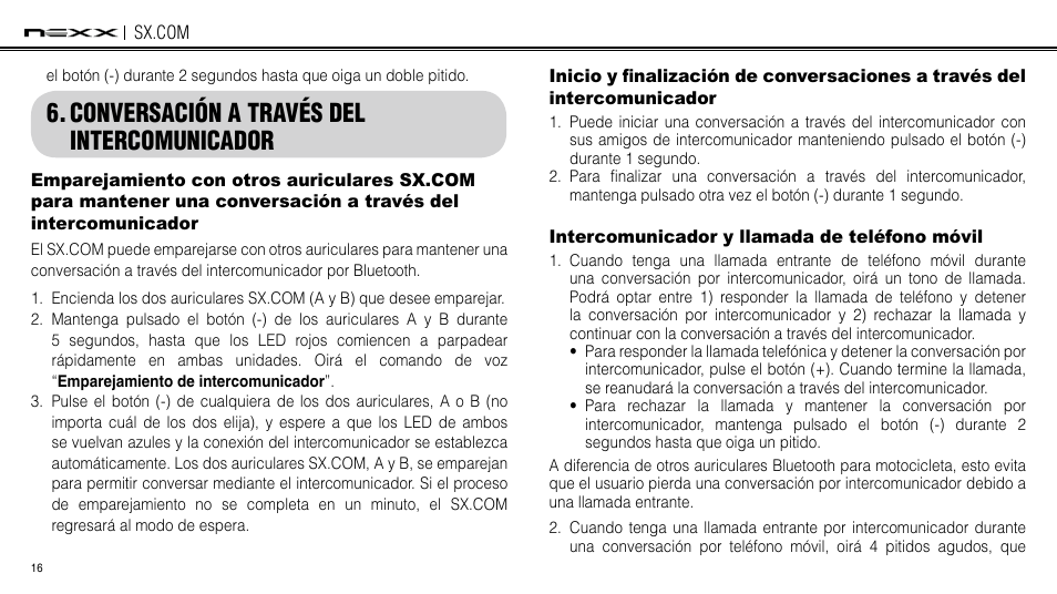 Conversación a través del intercomunicador, Intercomunicador y llamada de teléfono móvil | NEXX Helmets SX.COM User Manual | Page 70 / 162